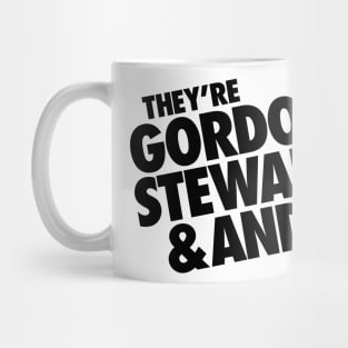 They're Gordon Stewart & Andy Mug